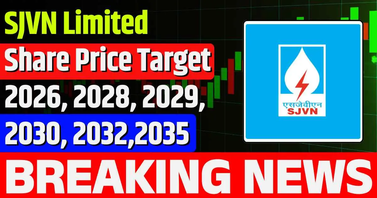 SJVN Share Price Target 2026, 2028, 2030, 2032, 2034, 2035…